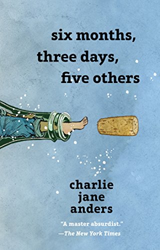 Six Months, Three Days, Five Others - Click to Buy