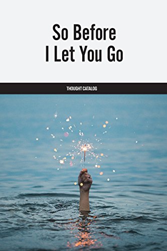 So Before I Let You Go - Click to Buy
