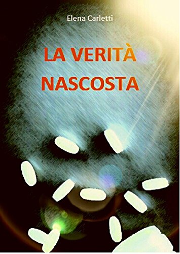 LA VERITÀ NASCOSTA (Italian Edition) - Click to Buy