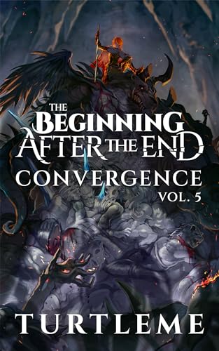 The Beginning After The End: Convergence, Book 5 - Click to Buy