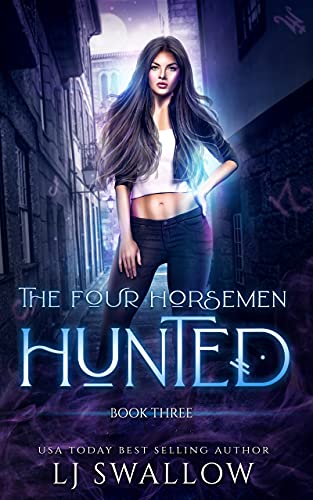 The Four Horsemen: Hunted (The Four Horsemen Series Book 3) (English Edition) - Click to Buy