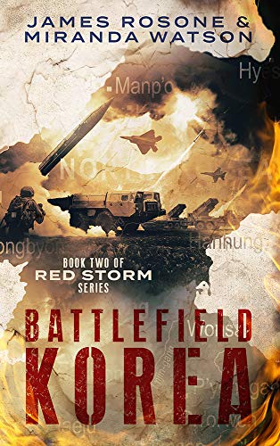 Battlefield Korea: Book Two of the Red Storm Series