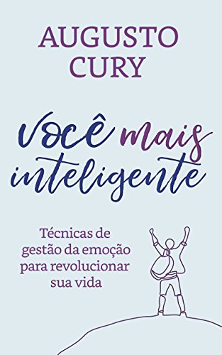 Você mais inteligente: Técnicas de gestão da emoção para revolucionar sua vida (Portuguese Edition) - Click to Buy
