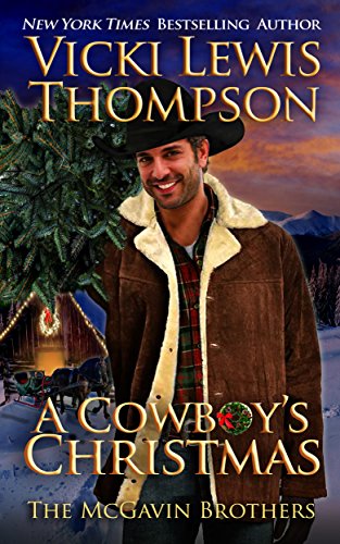 A Cowboy's Christmas (The McGavin Brothers Book 6) - Click to Buy