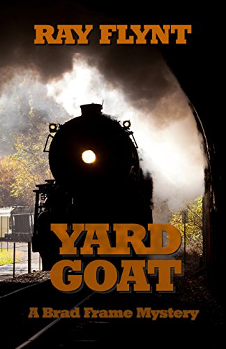 Yard Goat (A Brad Frame Mystery Book 7) - Click to Buy