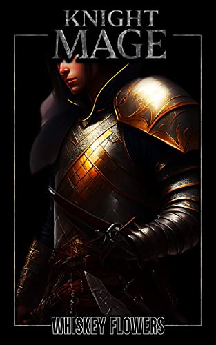 The Knight Mage - Click to Buy