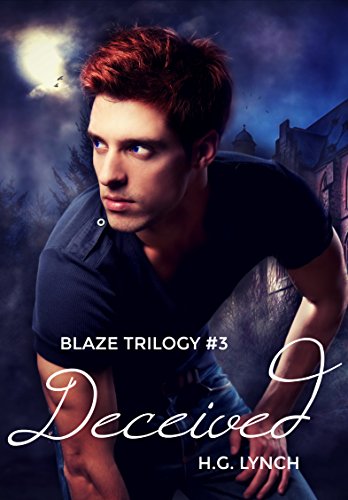 Deceived (The Blaze Trilogy Book 3) (English Edition) - Click to Buy