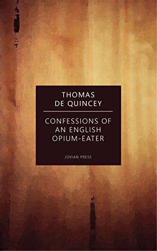 Confessions of an English Opium-Eater - Click to Buy