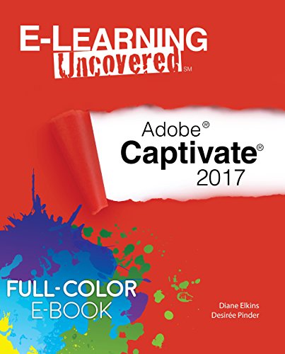 E-Learning Uncovered: Adobe Captivate 2017 - Click to Buy