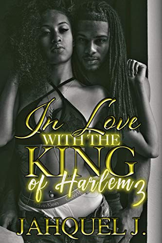 In Love With The King Of Harlem 3 (McKnight Family) - Click to Buy
