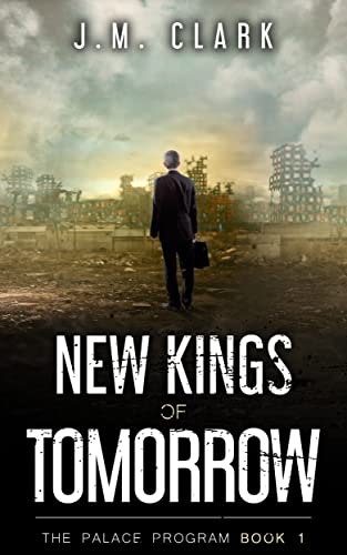 New Kings of Tomorrow (The Palace Program Book 1) - Click to Buy