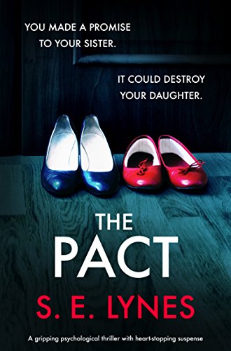 The Pact: A gripping psychological thriller with heartstopping suspense - Click to Buy