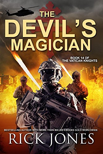 The Devil's Magician (The Vatican Knights Series Book 14)