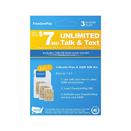 FreedomPop Less than $7/month, 3-Month Prepaid Plan - 3-in-1 LTE SIM Kit - Unlimited Talk, Text, & 1GB Data - Click to Buy