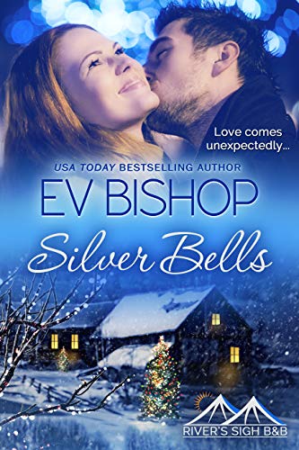 Silver Bells (River's Sigh B & B Book 5) - Click to Buy