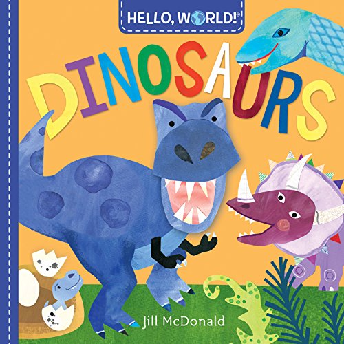 Hello, World! Dinosaurs - Click to Buy