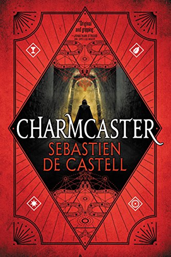 Charmcaster (Spellslinger Book 3) - Click to Buy