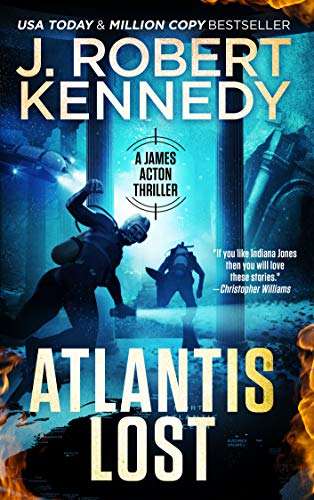 Atlantis Lost (A James Acton Thriller, #21) (James Acton Thrillers) - Click to Buy