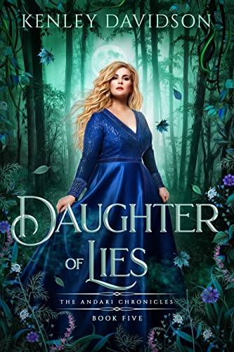 Daughter of Lies: A Retelling of Snow White (The Andari Chronicles Book 5)