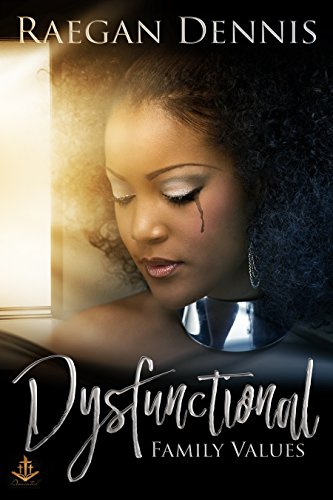 Dysfunctional Family Values (English Edition)