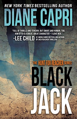 Black Jack: Hunting Lee Child's Jack Reacher (The Hunt for Jack Reacher Series Book 10) - Click to Buy