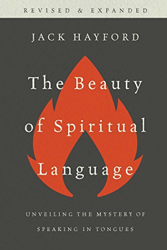 The Beauty of Spiritual Language: Unveiling the Mystery of Speaking in Tongues - Click to Buy