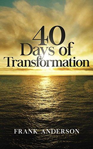 40 Days of Transformation - Click to Buy