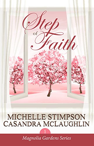 Step of Faith (Magnolia Gardens Book 1) (English Edition) - Click to Buy