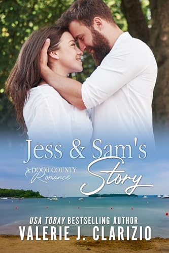 Jess & Sam's Story: A Door County Romance - Click to Buy