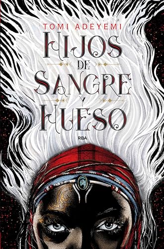 Hijos de sangre y hueso (El legado de Orïsha 1) (Spanish Edition) - Click to Buy
