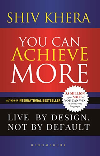 You Can Achieve More: Live By Design, Not By Default