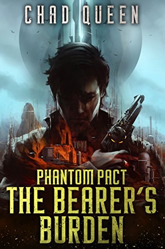 The Bearer's Burden (Phantom Pact Book 1) - Click to Buy