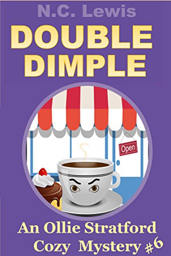 Double Dimple (An Ollie Stratford Cozy Mystery Book 6)
