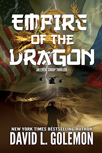 Empire of the Dragon: An EVENT Group Thriller (EVENT Group Thrillers Book 13) - Click to Buy
