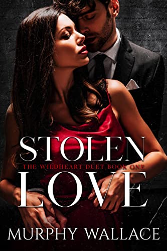 Stolen Love: A Dark Romantic Suspense (Wildheart Romance Book 1) - Click to Buy