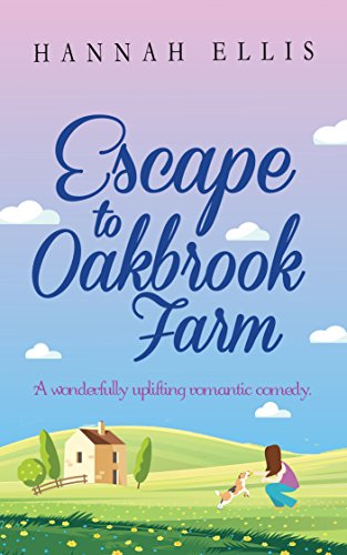 Escape to Oakbrook Farm: A wonderfully uplifting romantic comedy (Hope Cove Book 2) (English Edition) - Click to Buy