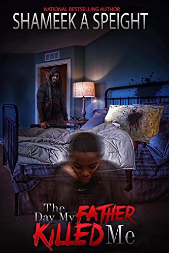 The Day My Father Killed Me - Click to Buy