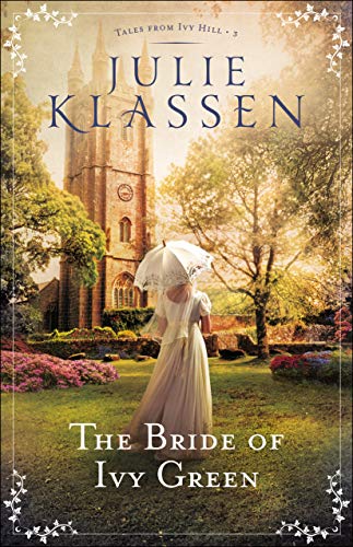 The Bride of Ivy Green (Tales from Ivy Hill Book #3) (English Edition) - Click to Buy