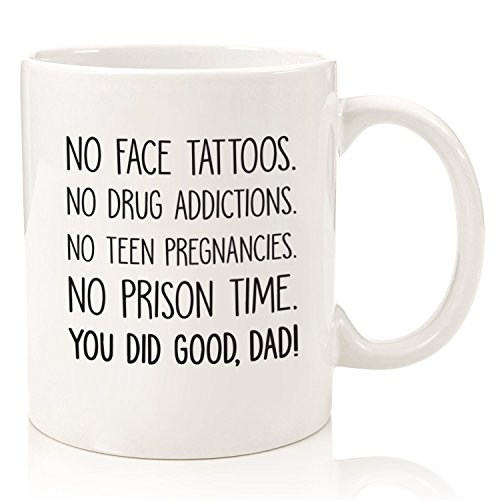 You Did Good Dad Funny Coffee Mug - Gag Gifts for Dad - Best Dad Gifts from Daughter, Son, Kids - Cool Birthday Present Ideas for Men, Father, Husband - Fun Father Mug, Novelty Cup - Click to Buy
