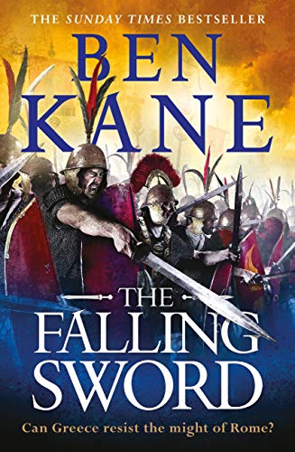 The Falling Sword (Clash of Empires Book 2) - Click to Buy