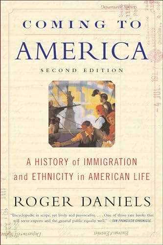 Coming to America: A History of Immigration and Ethnicity in American Life