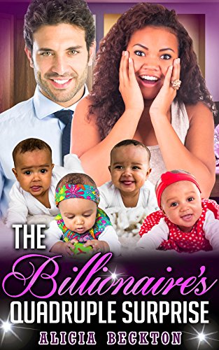 The Billionaire's Quadruple Surprise (A Bwwm, Billionaire Boss, Older Man, Younger Woman, Surprise Quadruplets, Romance) (English Edition) - Click to Buy