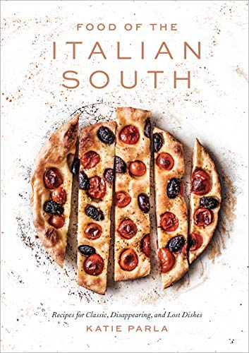 Food of the Italian South: Recipes for Classic, Disappearing, and Lost Dishes: A Cookbook (English Edition) - Click to Buy