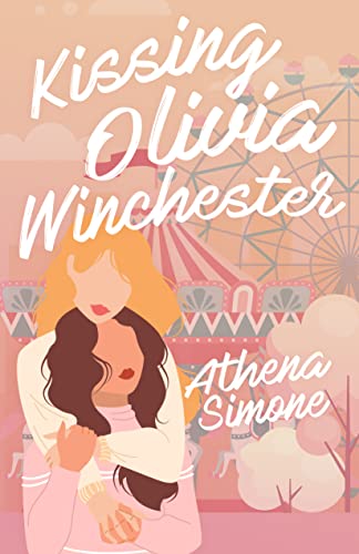 Kissing Olivia Winchester: An LGBT Romance