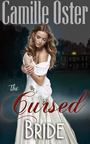 The Cursed Bride (Gothics)