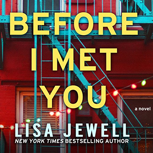 Before I Met You: A Novel - Click to Buy