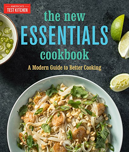 The New Essentials Cookbook: A Modern Guide to Better Cooking - Click to Buy