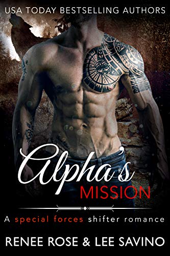 Alpha's Mission: A Special Forces Shifter Romance (Bad Boy Alphas Book 8) (English Edition) - Click to Buy
