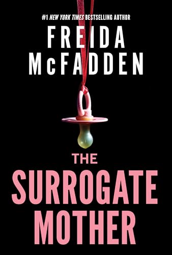 The Surrogate Mother: An addictive psychological thriller - Click to Buy