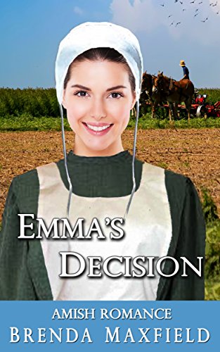 Emma's Decision (Emma's Story Book 3) - Click to Buy